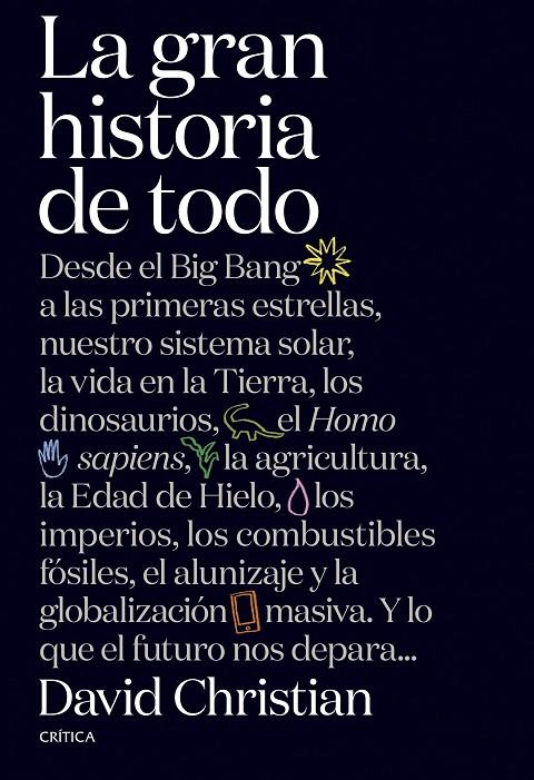 LA GRAN HISTORIA DE TODO | 9788491992950 | CHRISTIAN, DAVID | Llibreria Ombra | Llibreria online de Rubí, Barcelona | Comprar llibres en català i castellà online