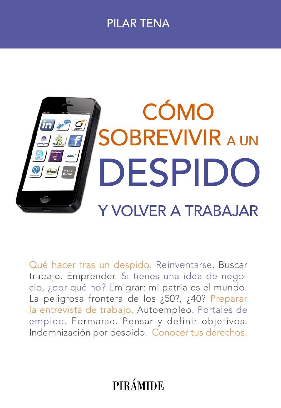 CÓMO SOBREVIVIR A UN DESPIDO Y VOLVER A TRABAJAR | 9788436829136 | PILAR TENA | Llibreria Ombra | Llibreria online de Rubí, Barcelona | Comprar llibres en català i castellà online