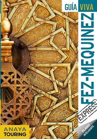 FEZ Y MEQUINEZ | 9788491581789 | SÁNCHEZ RUIZ, FRANCISCO | Llibreria Ombra | Llibreria online de Rubí, Barcelona | Comprar llibres en català i castellà online