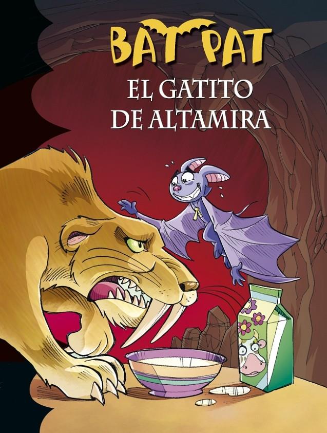 BAT PAT 32. EL GATITO DE ALTAMIRA | 9788490432105 | PAVANELLO,ROBERTO | Llibreria Ombra | Llibreria online de Rubí, Barcelona | Comprar llibres en català i castellà online