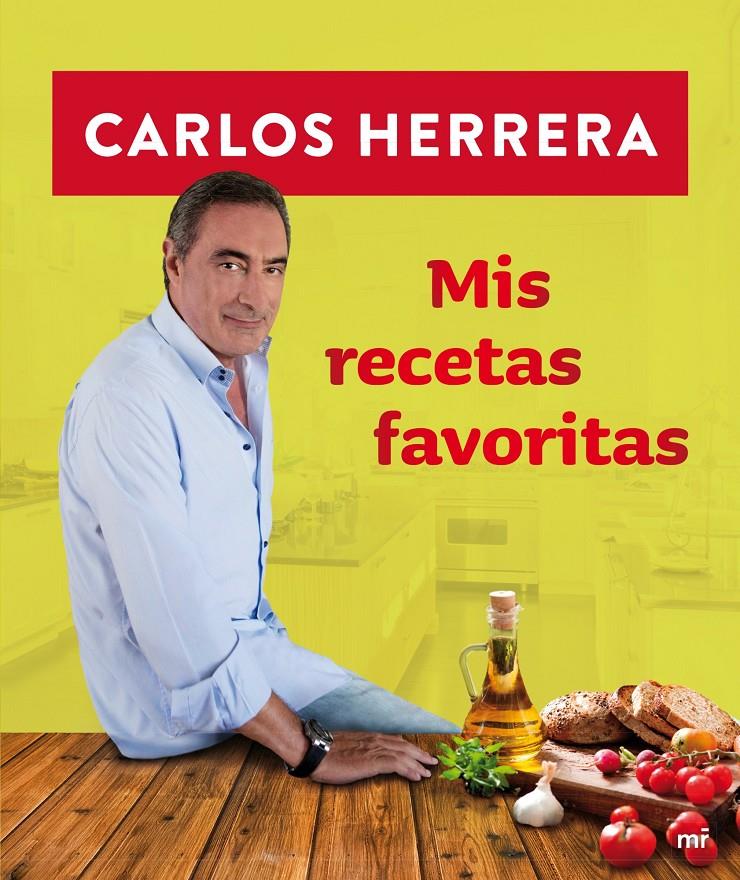 MIS RECETAS FAVORITAS | 9788427039247 | CARLOS HERRERA | Llibreria Ombra | Llibreria online de Rubí, Barcelona | Comprar llibres en català i castellà online