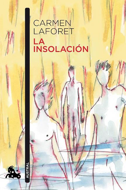 LA INSOLACIÓN | 9788423360109 | LAFORET, CARMEN | Llibreria Ombra | Llibreria online de Rubí, Barcelona | Comprar llibres en català i castellà online