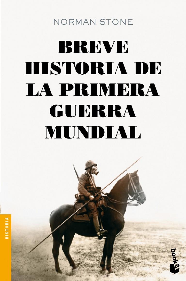 BREVE HISTORIA DE LA PRIMERA GUERRA MUNDIAL | 9788408128496 | NORMAN STONE | Llibreria Ombra | Llibreria online de Rubí, Barcelona | Comprar llibres en català i castellà online