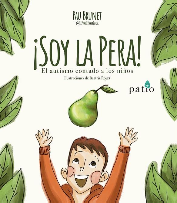 ¡SOY LA PERA! | 9788410243811 | BRUNET, PAU | Llibreria Ombra | Llibreria online de Rubí, Barcelona | Comprar llibres en català i castellà online