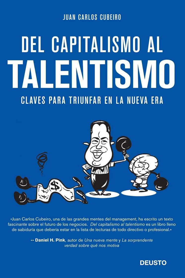 DEL CAPITALISMO AL TALENTISMO | 9788415320586 | JUAN CARLOS CUBEIRO | Llibreria Ombra | Llibreria online de Rubí, Barcelona | Comprar llibres en català i castellà online