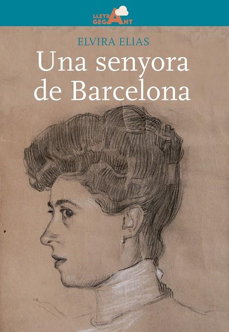 UNA SENYORA DE BARCELONA | 9788491910763 | ELIAS CORNET, ELVIRA | Llibreria Ombra | Llibreria online de Rubí, Barcelona | Comprar llibres en català i castellà online