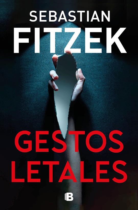 GESTOS LETALES | 9788466676892 | FITZEK, SEBASTIAN | Llibreria Ombra | Llibreria online de Rubí, Barcelona | Comprar llibres en català i castellà online