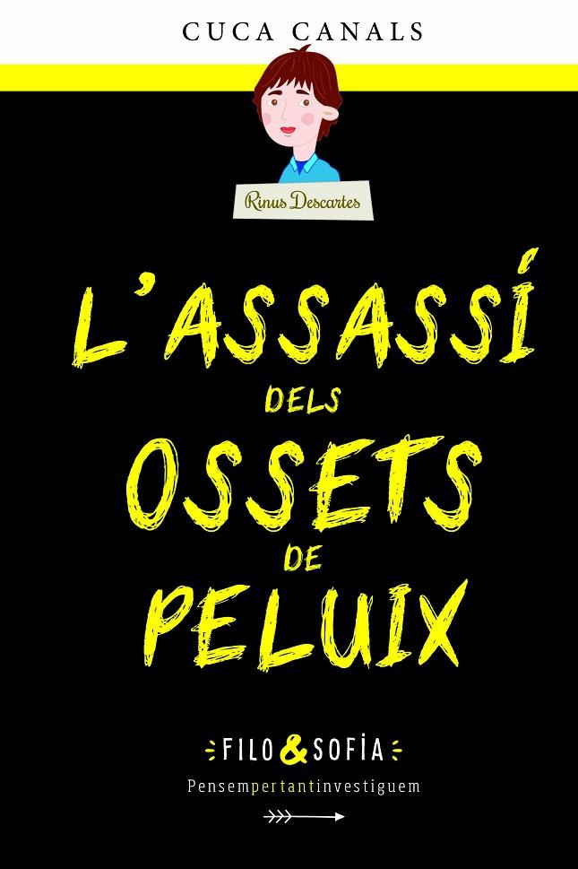 1.L´ASSASSÍ DELS OSSETS DE PELUIX | 9788468349350 | CUCA CANALS | Llibreria Ombra | Llibreria online de Rubí, Barcelona | Comprar llibres en català i castellà online