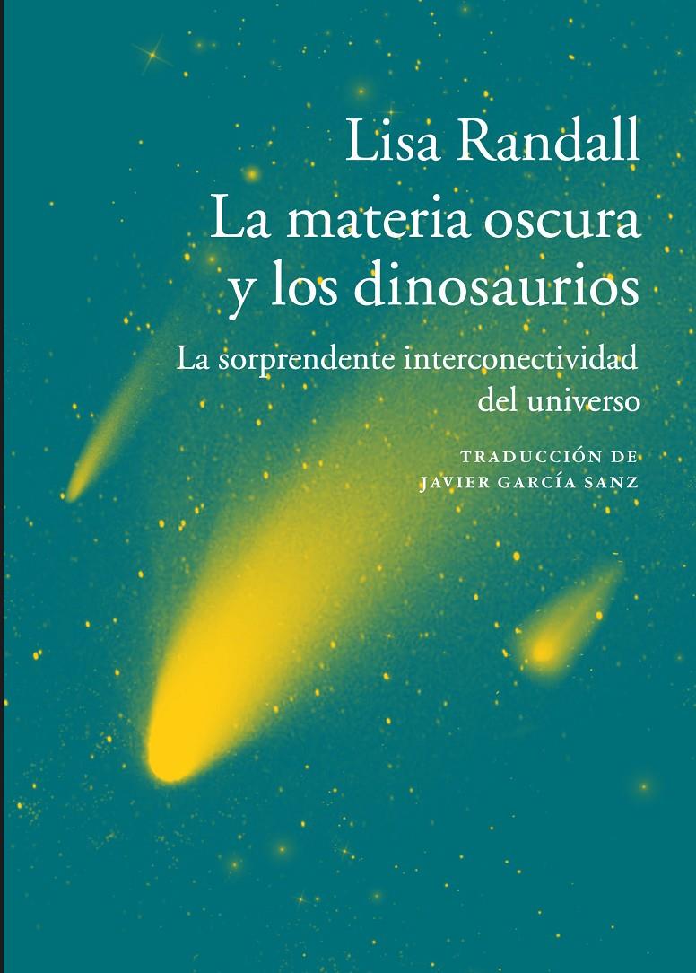 LA MATERIA OSCURA Y LOS DINOSAURIOS | 9788416748112 | RANDALL, LISA | Llibreria Ombra | Llibreria online de Rubí, Barcelona | Comprar llibres en català i castellà online