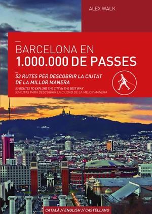 BARCELONA EN 1.000.000 DE PASSES | 9788490343166 | WALK, ALEX | Llibreria Ombra | Llibreria online de Rubí, Barcelona | Comprar llibres en català i castellà online