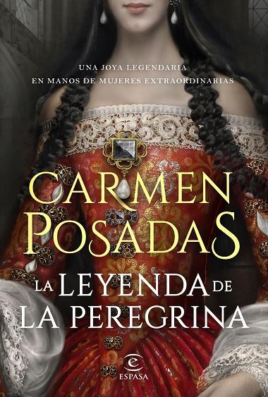 LA LEYENDA DE LA PEREGRINA | 9788467060270 | POSADAS, CARMEN | Llibreria Ombra | Llibreria online de Rubí, Barcelona | Comprar llibres en català i castellà online