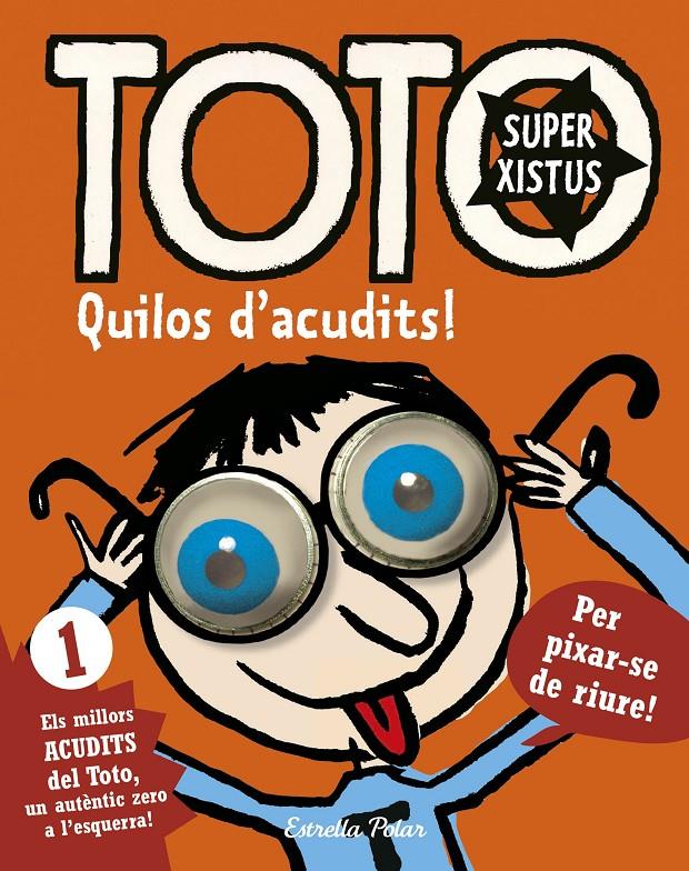 TOTO SUPERXISTUS. QUILOS D'ACUDITS | 9788416522279 | SERGE BLOCH | Llibreria Ombra | Llibreria online de Rubí, Barcelona | Comprar llibres en català i castellà online