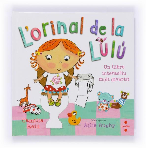 C-L'ORINAL DE LA LULU | 9788466133838 | REID, CAMILLA | Llibreria Ombra | Llibreria online de Rubí, Barcelona | Comprar llibres en català i castellà online