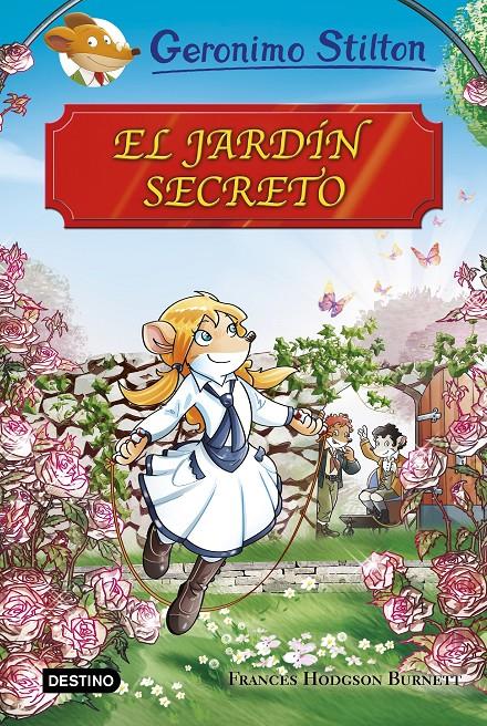 EL JARDÍN SECRETO | 9788408174608 | STILTON, GERONIMO | Llibreria Ombra | Llibreria online de Rubí, Barcelona | Comprar llibres en català i castellà online