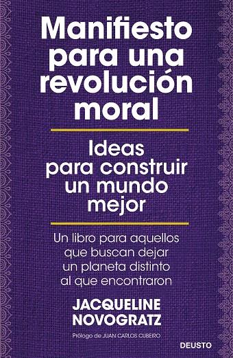 MANIFIESTO PARA UNA REVOLUCIÓN MORAL | 9788423431953 | NOVOGRATZ, JACQUELINE | Llibreria Ombra | Llibreria online de Rubí, Barcelona | Comprar llibres en català i castellà online