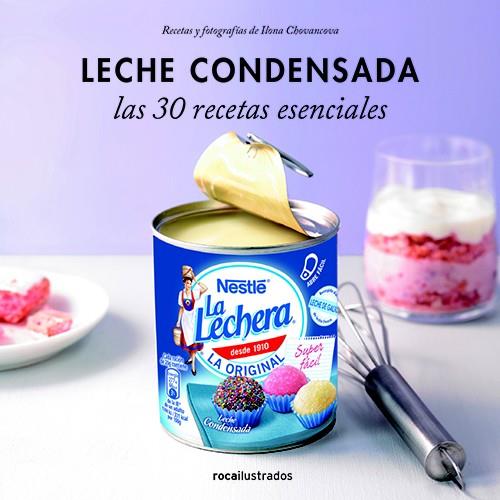 LECHE CONDENSADA. 30 RECETAS ESENCIALES | 9788499187372 | VARIOS AUTORES | Llibreria Ombra | Llibreria online de Rubí, Barcelona | Comprar llibres en català i castellà online