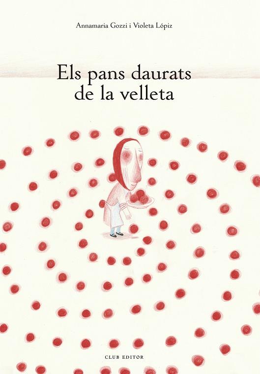 ELS PANS DAURATS DE LA VELLETA | 9788473293648 | GOZZI, ANNAMARIA | Llibreria Ombra | Llibreria online de Rubí, Barcelona | Comprar llibres en català i castellà online