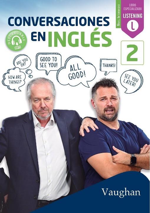 CONVERSACIONES EN INGLÉS 2 | 9788416667703 | BROWN, RICHARD/VALLEJO, CARMEN/WADELL, DAVID | Llibreria Ombra | Llibreria online de Rubí, Barcelona | Comprar llibres en català i castellà online