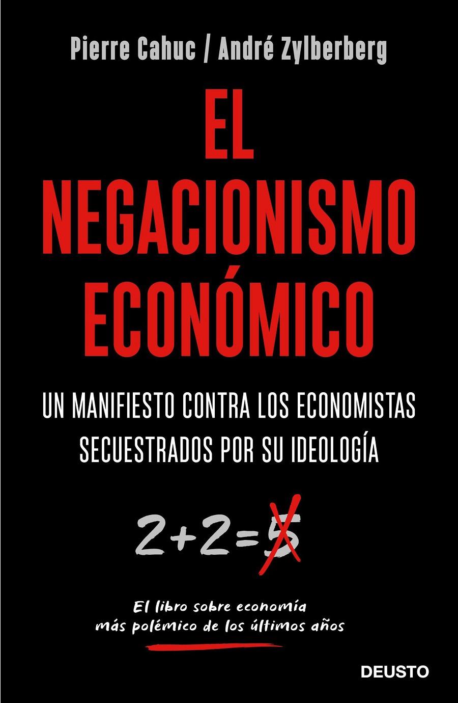 EL NEGACIONISMO ECONÓMICO | 9788423429042 | CAHUC, PIERRE/ZYLBERBERG, ANDRÉ | Llibreria Ombra | Llibreria online de Rubí, Barcelona | Comprar llibres en català i castellà online