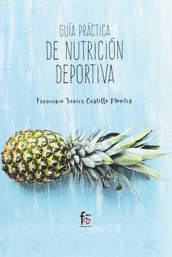 GRIA PRACTICA DE NUTRICION DEPORTIVA | 9788491495857 | CASTILLO MONTES, FRANCISCO JAVIER | Llibreria Ombra | Llibreria online de Rubí, Barcelona | Comprar llibres en català i castellà online