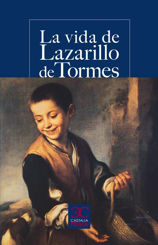 LA VIDA DE LAZARILLO DE TORMES | 9788497404211 | ANÓNIMO | Llibreria Ombra | Llibreria online de Rubí, Barcelona | Comprar llibres en català i castellà online