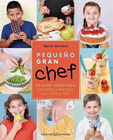 PEQUEÑO GRAN CHEF 64 RECETAS MEDITERRANEAS | 9788426141149 | MARIAN MONTORO | Llibreria Ombra | Llibreria online de Rubí, Barcelona | Comprar llibres en català i castellà online