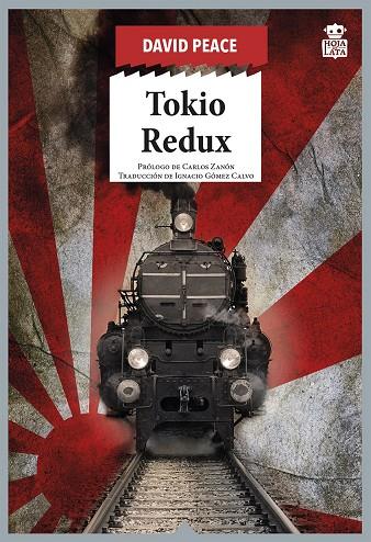 TOKIO REDUX | 9788416537884 | PEACE, DAVID | Llibreria Ombra | Llibreria online de Rubí, Barcelona | Comprar llibres en català i castellà online