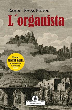 L'ORGANISTA | 9788410131590 | TOMÀS PINYOL, RAMON | Llibreria Ombra | Llibreria online de Rubí, Barcelona | Comprar llibres en català i castellà online