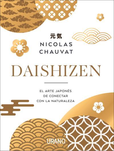 DAISHIZEN | 9788417694364 | CHAUVAT, NICOLAS | Llibreria Ombra | Llibreria online de Rubí, Barcelona | Comprar llibres en català i castellà online