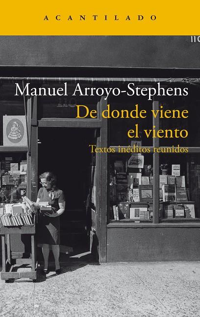 DE DONDE VIENE EL VIENTO | 9788419036964 | ARROYO-STEPHENS, MANUEL | Llibreria Ombra | Llibreria online de Rubí, Barcelona | Comprar llibres en català i castellà online