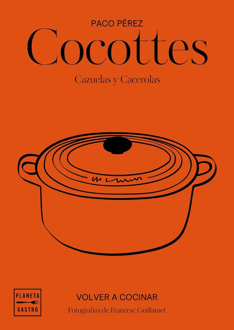 COCOTTES | 9788408197546 | GARCÍA-ARBÓS, SALVADOR/PÉREZ, PACO | Llibreria Ombra | Llibreria online de Rubí, Barcelona | Comprar llibres en català i castellà online