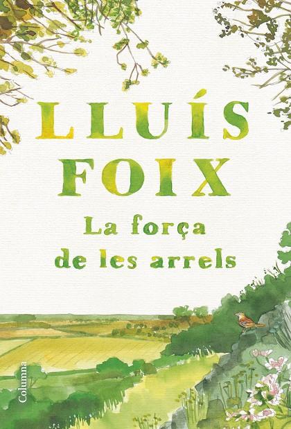 LA FORÇA DE LES ARRELS | 9788466432368 | FOIX CARNICÉ, LLUÍS | Llibreria Ombra | Llibreria online de Rubí, Barcelona | Comprar llibres en català i castellà online