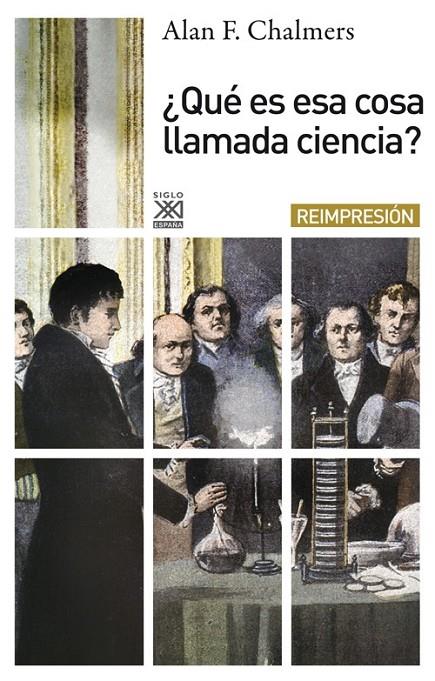 ¿QUÉ ES ESA COSA LLAMADA CIENCIA? | 9788432314308 | CHALMERS, ALAN F. | Llibreria Ombra | Llibreria online de Rubí, Barcelona | Comprar llibres en català i castellà online