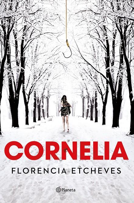 CORNELIA | 9788408190790 | ETCHEVES, FLORENCIA | Llibreria Ombra | Llibreria online de Rubí, Barcelona | Comprar llibres en català i castellà online