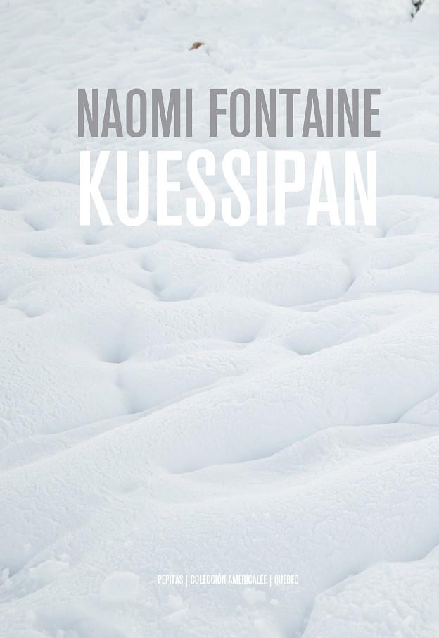 KUESSIPAN | 9788417386610 | FONTAINE, NAOMI | Llibreria Ombra | Llibreria online de Rubí, Barcelona | Comprar llibres en català i castellà online