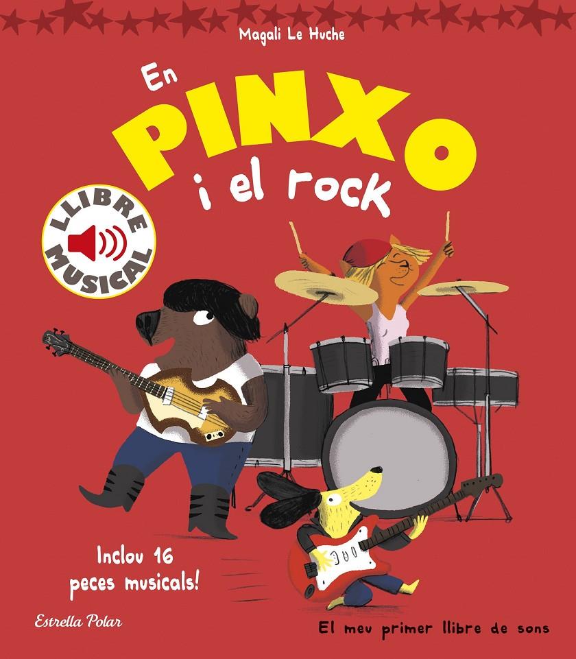 EN PINXO I EL ROCK. LLIBRE MUSICAL | 9788416522804 | MAGALI LE HUCHE | Llibreria Ombra | Llibreria online de Rubí, Barcelona | Comprar llibres en català i castellà online