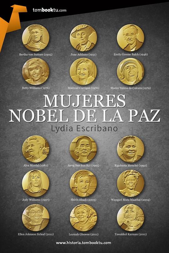 MUJERES NOBEL DE LA PAZ | 9788415747444 | LYDIA ESCRIBANO | Llibreria Ombra | Llibreria online de Rubí, Barcelona | Comprar llibres en català i castellà online