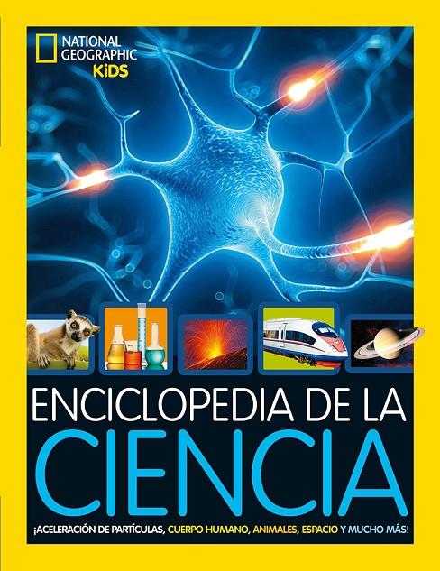 ENCICLOPEDIA DE LA CIENCIA | 9788482987347 | GEOGRAPHIC NATIONAL | Llibreria Ombra | Llibreria online de Rubí, Barcelona | Comprar llibres en català i castellà online