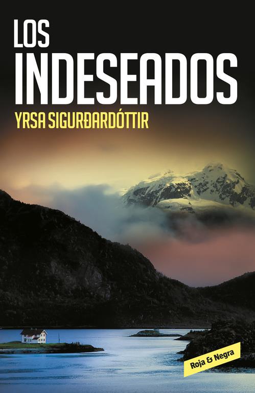 LOS INDESEADOS | 9788416195336 | SIGURDARDÓTTIR, YRSA | Llibreria Ombra | Llibreria online de Rubí, Barcelona | Comprar llibres en català i castellà online