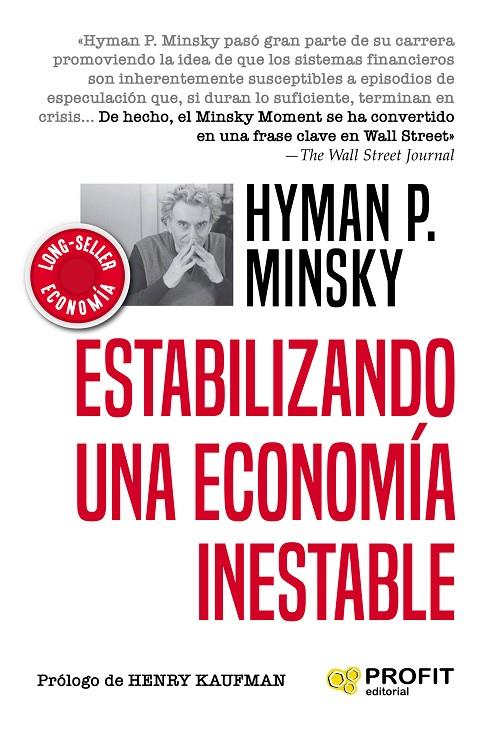 ESTABILIZANDO UNA ECONOMIA INESTABLE | 9788417942601 | MINSKY, HYMAN P. | Llibreria Ombra | Llibreria online de Rubí, Barcelona | Comprar llibres en català i castellà online