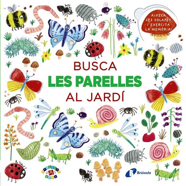 BUSCA LES PARELLES AL JARDÍ | 9788499068503 | PRASADAM-HALLS, SMRITI | Llibreria Ombra | Llibreria online de Rubí, Barcelona | Comprar llibres en català i castellà online