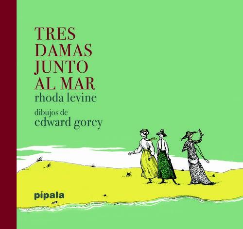 TRES DAMAS JUNTO AL MAR | 9788415851981 | RHODA LEVINE | Llibreria Ombra | Llibreria online de Rubí, Barcelona | Comprar llibres en català i castellà online