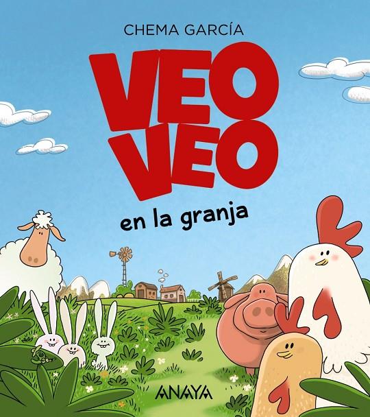 VEO, VEO EN LA GRANJA | 9788469847251 | GARCÍA, CHEMA | Llibreria Ombra | Llibreria online de Rubí, Barcelona | Comprar llibres en català i castellà online