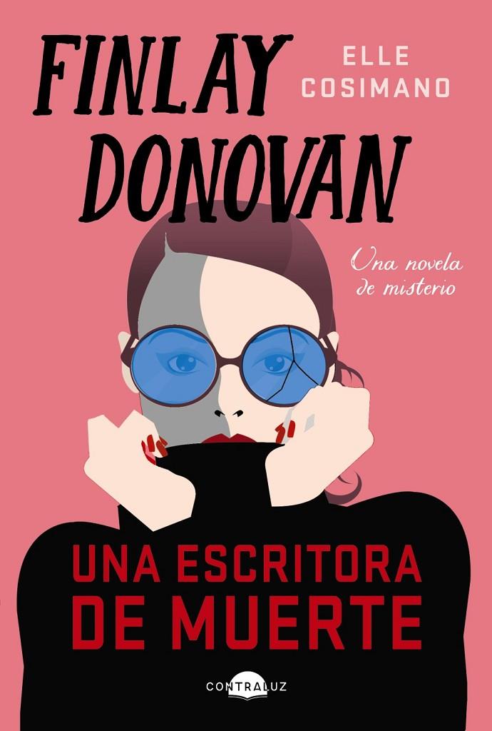 FINLAY DONOVAN: UNA ESCRITORA DE MUERTE | 9788418945526 | COSIMANO, ELLE | Llibreria Ombra | Llibreria online de Rubí, Barcelona | Comprar llibres en català i castellà online