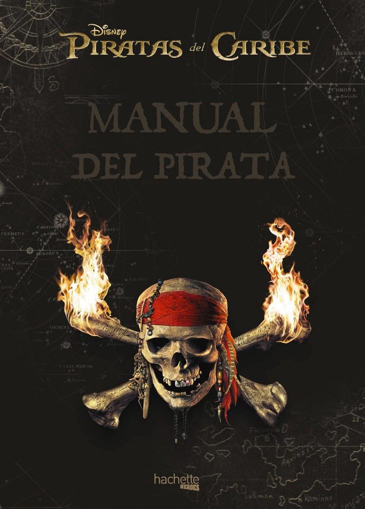 MANUAL DEL PIRATA | 9788416857272 | HACHETTE HEROES | Llibreria Ombra | Llibreria online de Rubí, Barcelona | Comprar llibres en català i castellà online