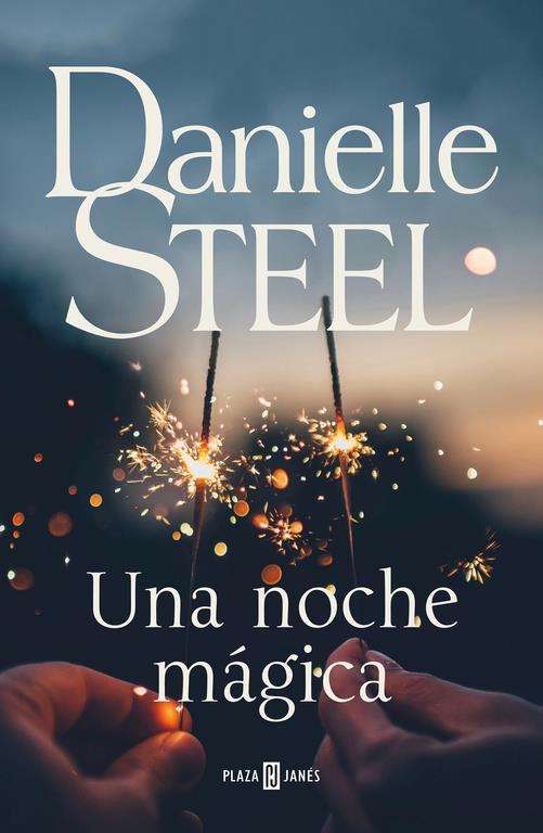 UNA NOCHE MÁGICA | 9788401021107 | STEEL, DANIELLE | Llibreria Ombra | Llibreria online de Rubí, Barcelona | Comprar llibres en català i castellà online