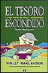 EL TESORO ESCONDIDO, TERAPIA INFANTO-JUVENIL | 9789562421089 | OAKLANDER, VIOLET | Llibreria Ombra | Llibreria online de Rubí, Barcelona | Comprar llibres en català i castellà online