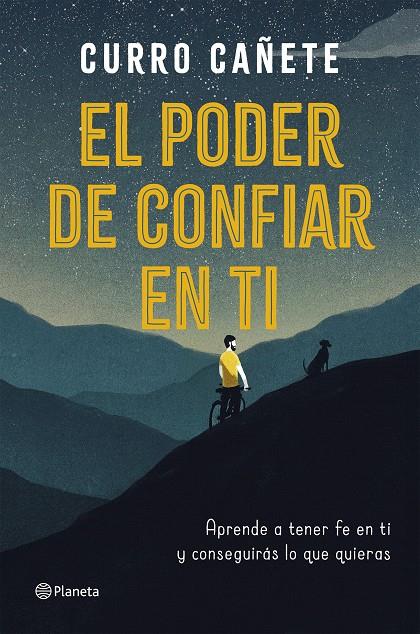 EL PODER DE CONFIAR EN TI | 9788408205630 | CAÑETE, CURRO | Llibreria Ombra | Llibreria online de Rubí, Barcelona | Comprar llibres en català i castellà online