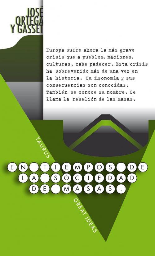 EN TIEMPOS DE LA SOCIEDAD DE MASAS | 9788430602230 | JOSE ORTEGA Y GASSET | Llibreria Ombra | Llibreria online de Rubí, Barcelona | Comprar llibres en català i castellà online