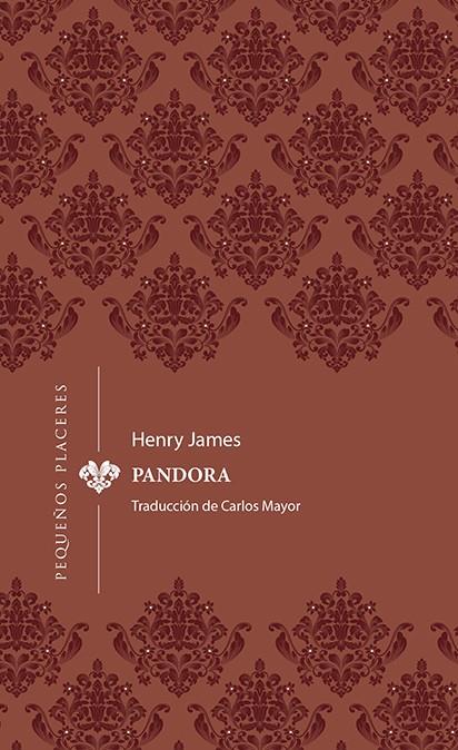 PANDORA | 9788412579451 | JAMES, HENRY | Llibreria Ombra | Llibreria online de Rubí, Barcelona | Comprar llibres en català i castellà online